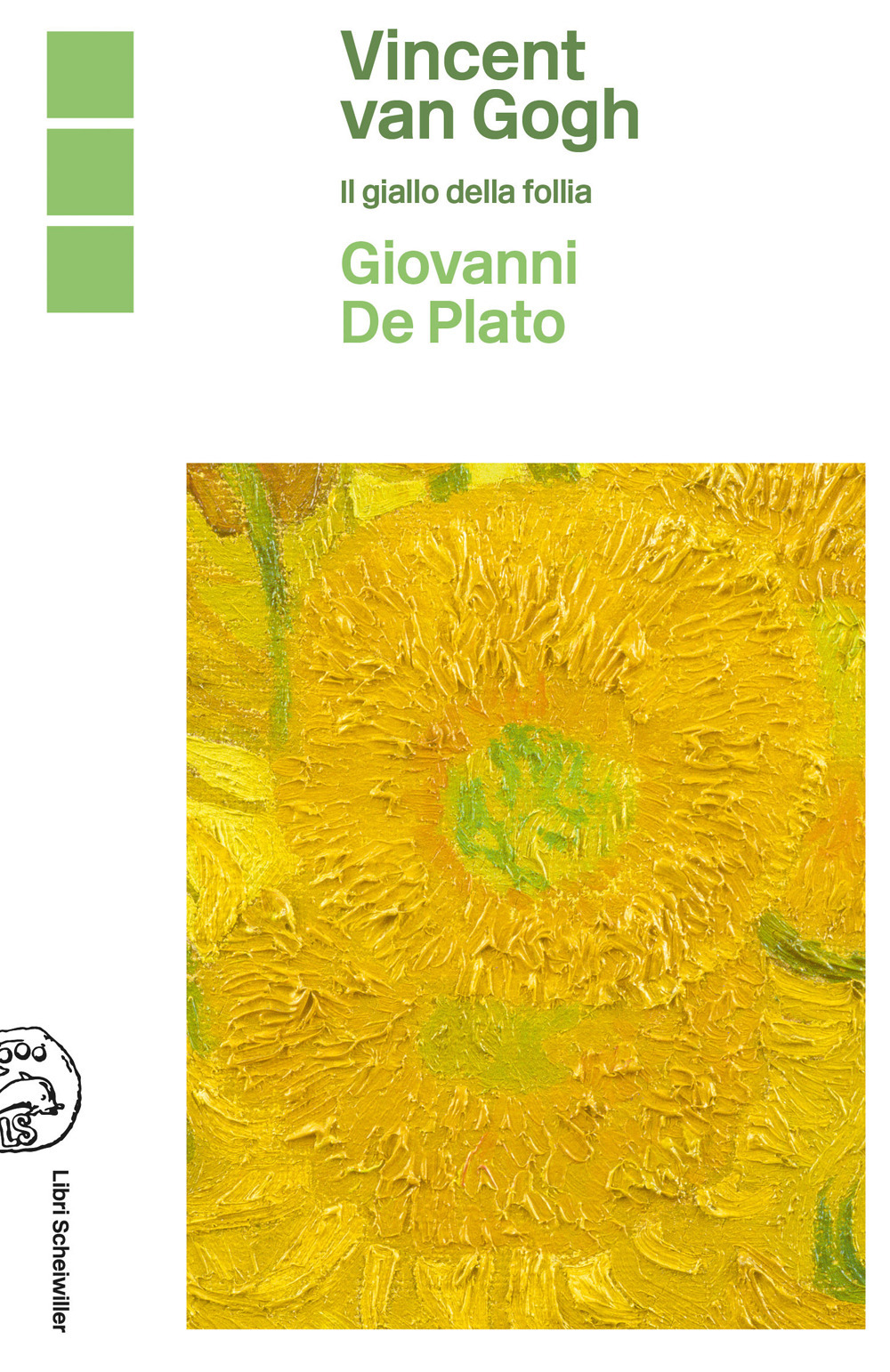 Libri De Plato Giovanni - Vincent Van Gogh. Il Giallo Della Follia NUOVO SIGILLATO, EDIZIONE DEL 10/06/2022 SUBITO DISPONIBILE
