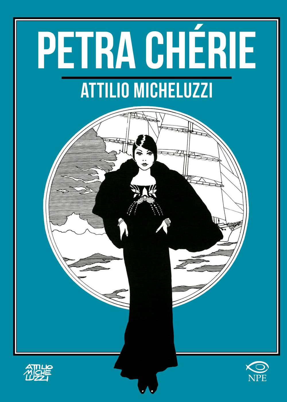 Libri Attilio Micheluzzi - Petra Cherie NUOVO SIGILLATO, EDIZIONE DEL 11/11/2022 SUBITO DISPONIBILE