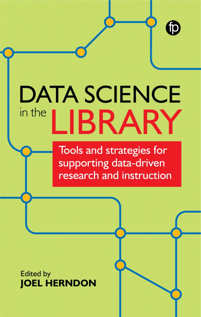 LIbri UK/US Herndon, Joel Herndon, Joel - Data Science In The Library NUOVO SIGILLATO, EDIZIONE DEL 07/12/2021 SUBITO DISPONIBILE