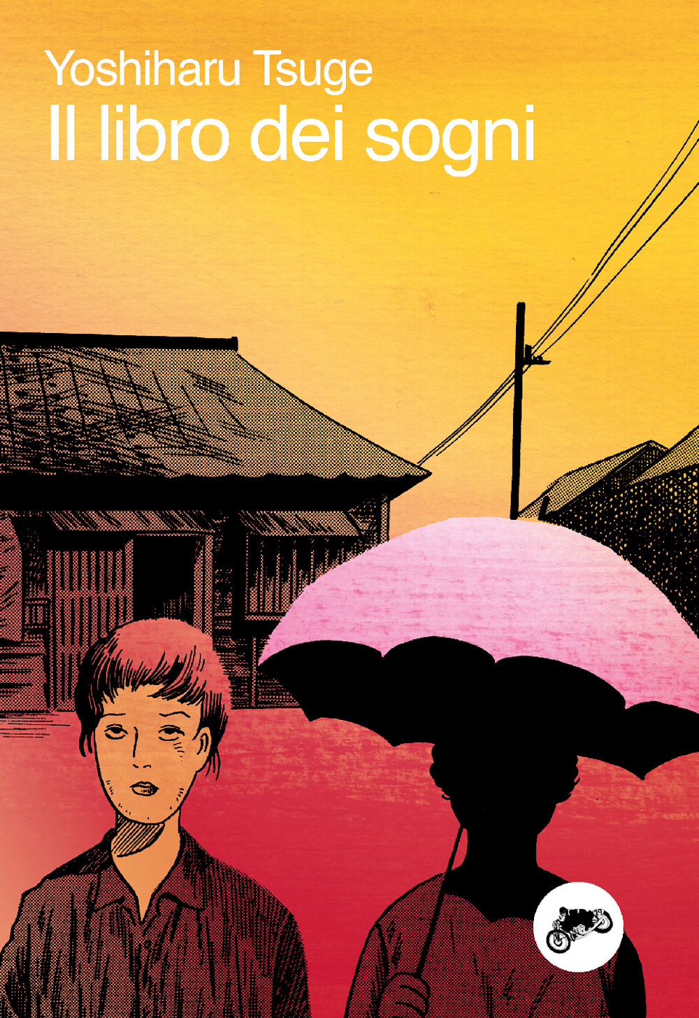 Libri Yoshiharu Tsuge - Il Libro Dei Sogni NUOVO SIGILLATO, EDIZIONE DEL 11/11/2022 SUBITO DISPONIBILE