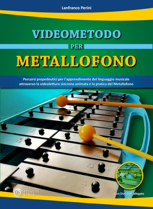 Libri Lanfranco Perini - Videometodo Per Metallofono Con Dvd Dati NUOVO SIGILLATO, EDIZIONE DEL 03/03/2022 SUBITO DISPONIBILE