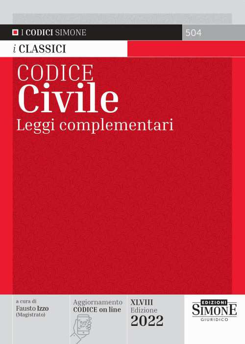 Libri Codice Civile. Leggi Complementari NUOVO SIGILLATO, EDIZIONE DEL 09/03/2022 SUBITO DISPONIBILE