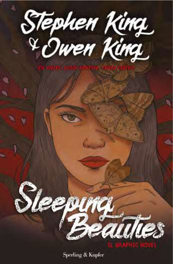 Libri Stephen King / Owen King / Youers Rio - Sleeping Beauties. Graphic Novel NUOVO SIGILLATO, EDIZIONE DEL 17/01/2023 SUBITO DISPONIBILE