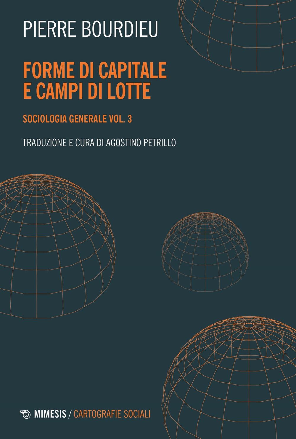 Libri Pierre Bourdieu - Sociologia Generale Vol 03 NUOVO SIGILLATO, EDIZIONE DEL 16/02/2024 SUBITO DISPONIBILE