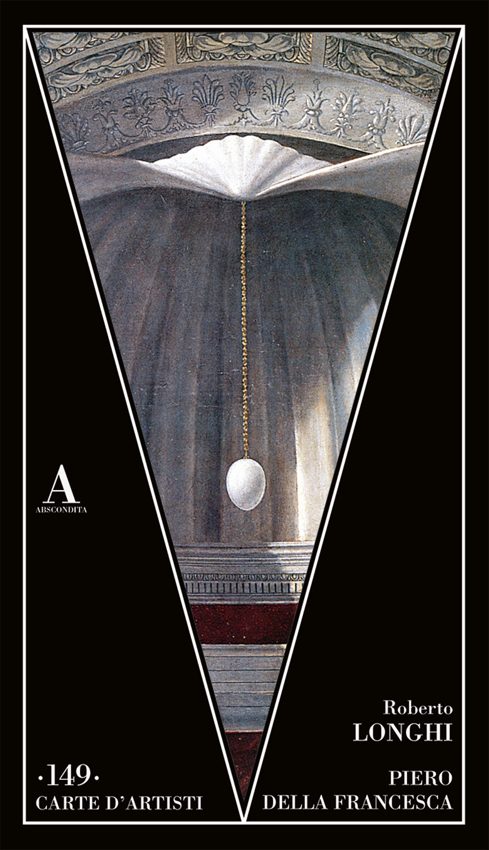 Libri Roberto Longhi - Piero Della Francesca NUOVO SIGILLATO, EDIZIONE DEL 19/07/2022 SUBITO DISPONIBILE