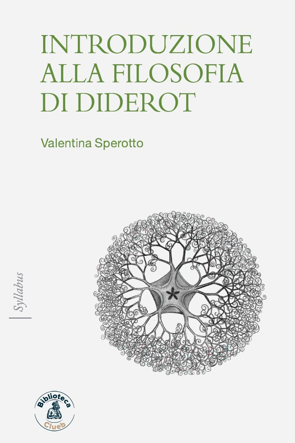 Libri Sperotto Valentina - Introduzione Alla Filosofia Di Diderot NUOVO SIGILLATO, EDIZIONE DEL 02/12/2022 SUBITO DISPONIBILE