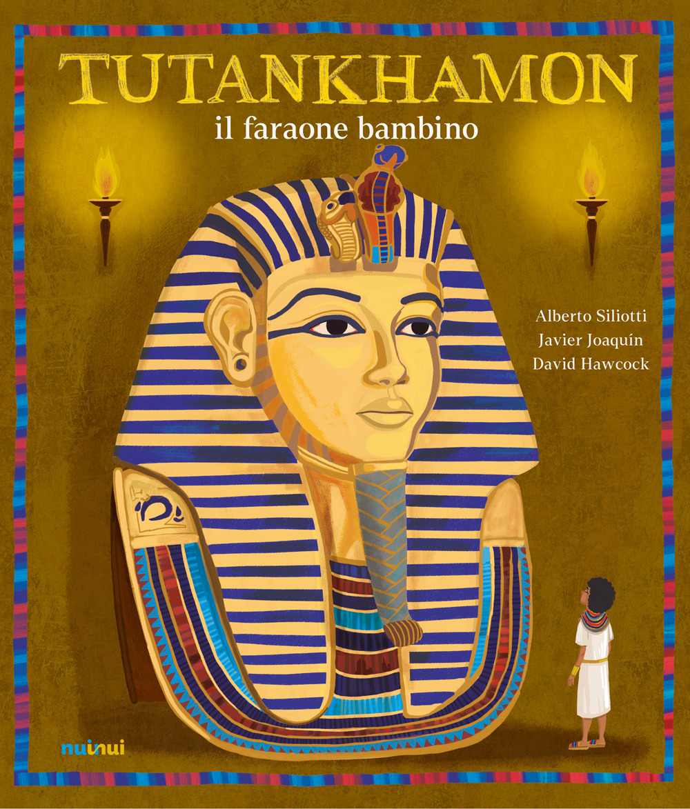Libri Alberto Siliotti - Tutankhamon Il Faraone Bambino. Ediz. Deluxe NUOVO SIGILLATO, EDIZIONE DEL 12/09/2022 SUBITO DISPONIBILE