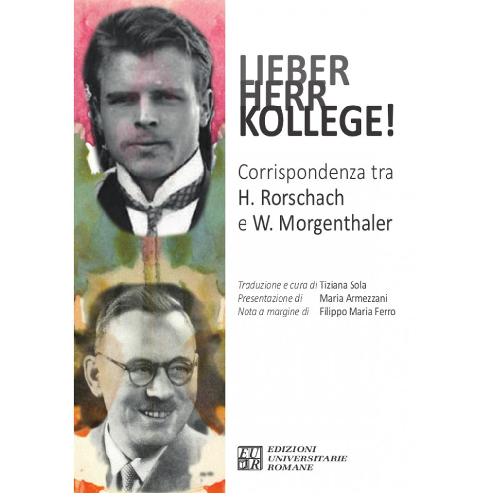Libri Lieber Herr Kollege! Corrispondenza Tra H. Rorschach E W. Morgenthaler NUOVO SIGILLATO, EDIZIONE DEL 12/04/2022 SUBITO DISPONIBILE