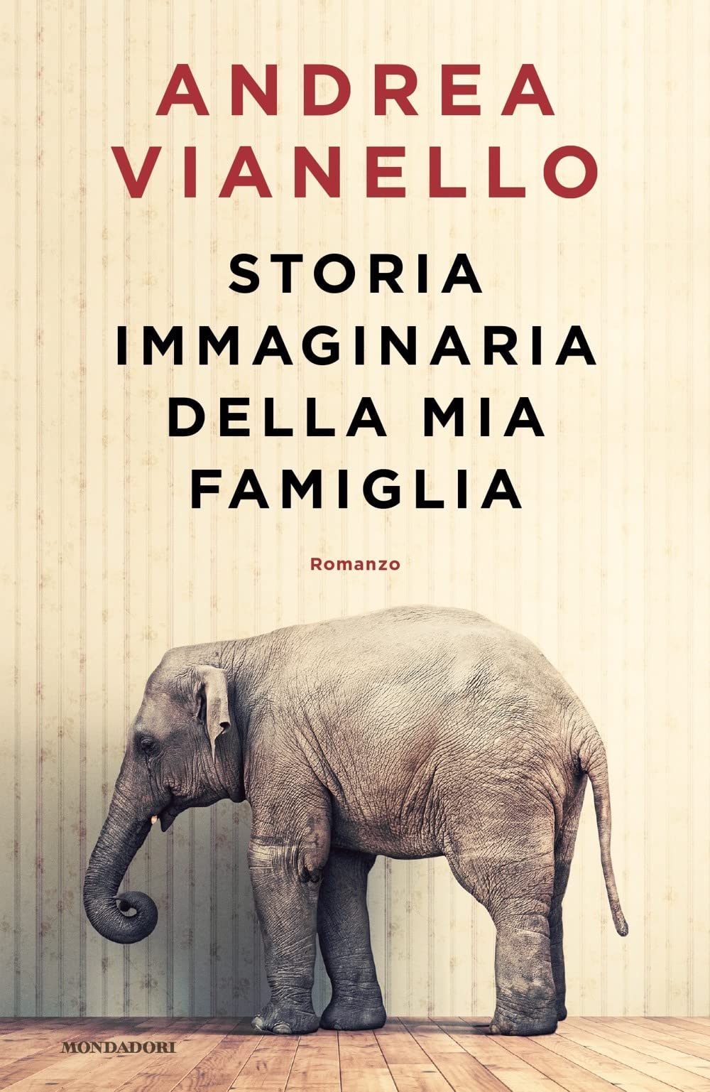 Libri Andrea Vianello - Storia Immaginaria Della Mia Famiglia NUOVO SIGILLATO, EDIZIONE DEL 18/10/2022 SUBITO DISPONIBILE