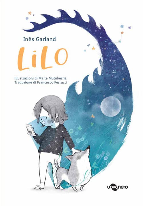 Libri Inés Garland - Lilo NUOVO SIGILLATO, EDIZIONE DEL 09/12/2022 SUBITO DISPONIBILE