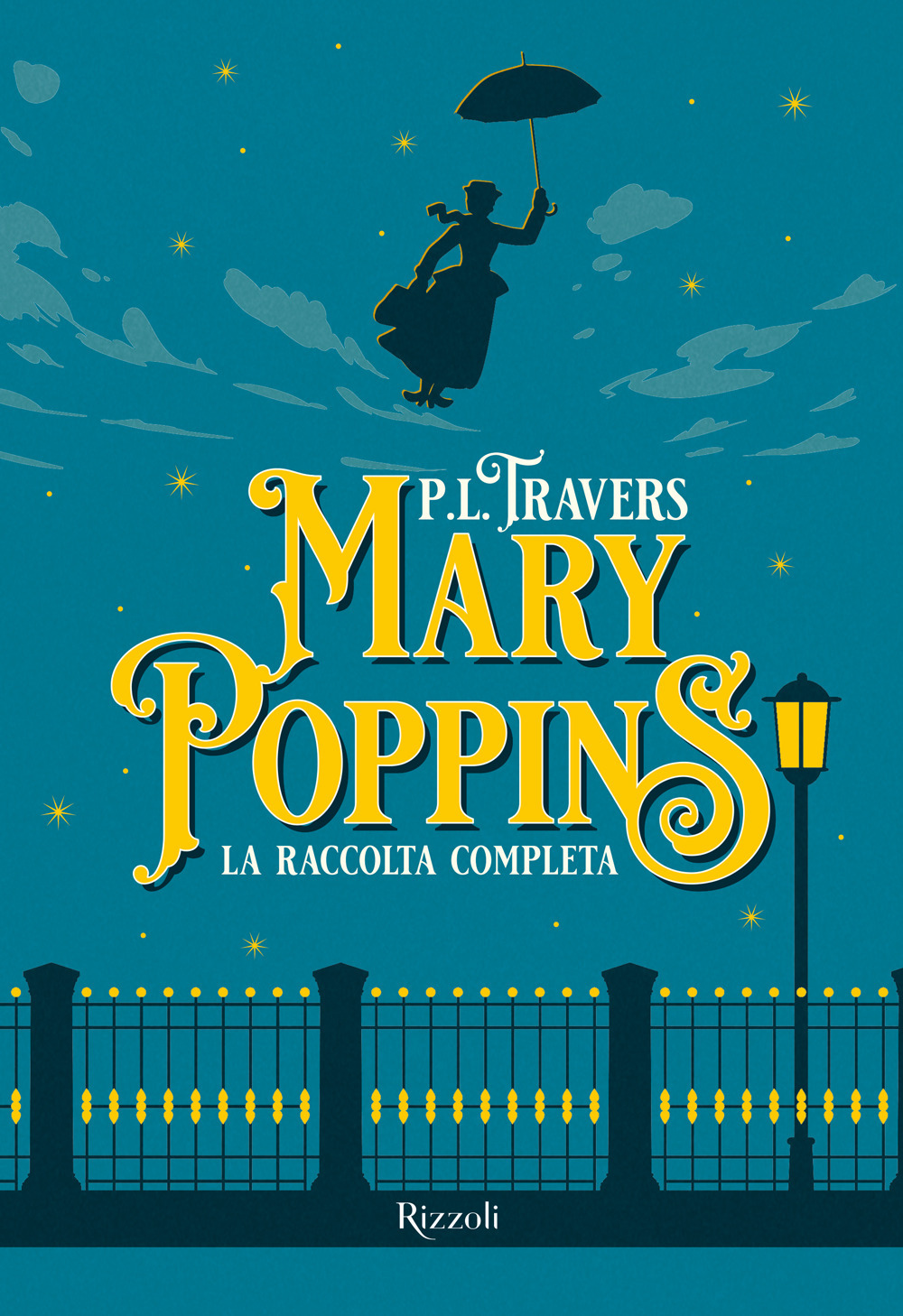 Libri Travers P. L. - Mary Poppins. La Raccolta Completa NUOVO SIGILLATO, EDIZIONE DEL 21/11/2023 SUBITO DISPONIBILE