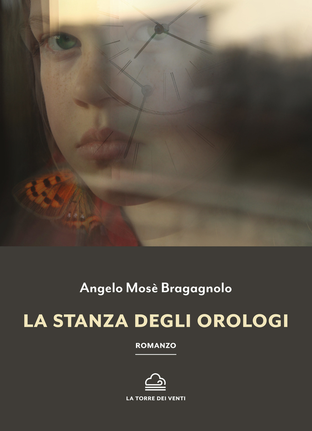 Libri Bragagnolo Angelo Mose - La Stanza Degli Orologi NUOVO SIGILLATO, EDIZIONE DEL 20/04/2022 SUBITO DISPONIBILE