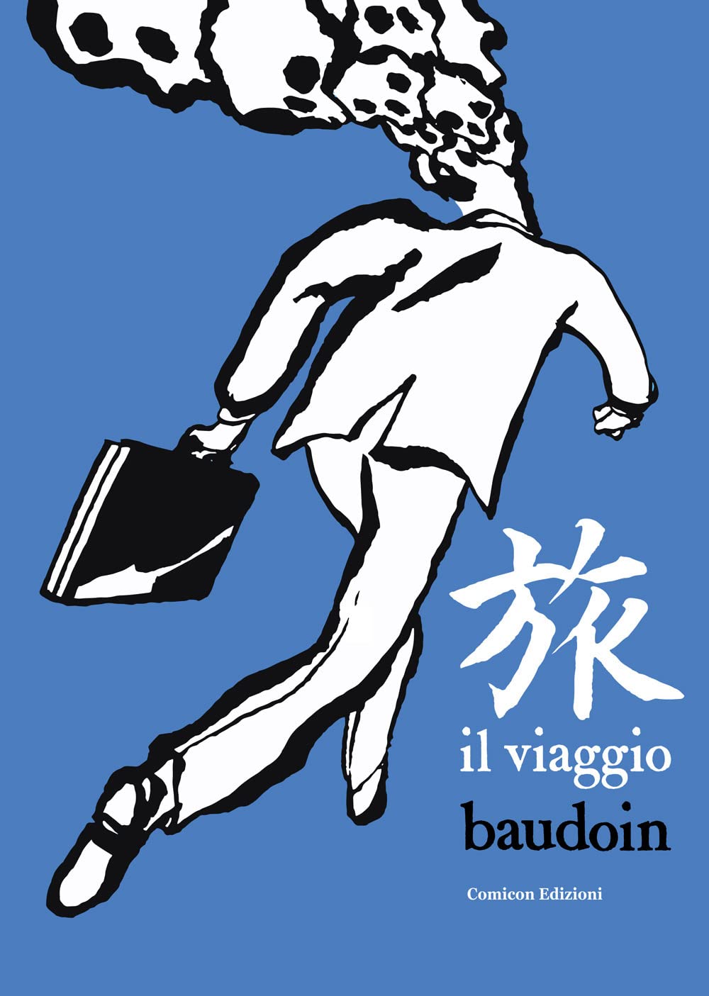 Libri Edmond Baudoin - Il Viaggio NUOVO SIGILLATO, EDIZIONE DEL 16/12/2022 SUBITO DISPONIBILE