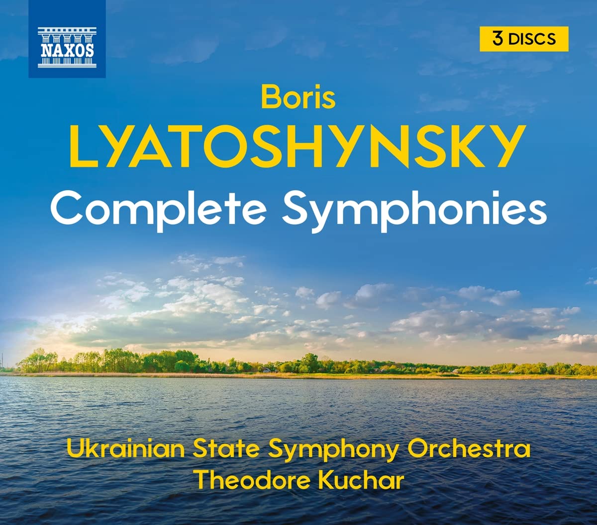 Audio Cd Boris Lyatoshynsky - Complete Symphonies (3 Cd) NUOVO SIGILLATO, EDIZIONE DEL 06/05/2022 SUBITO DISPONIBILE