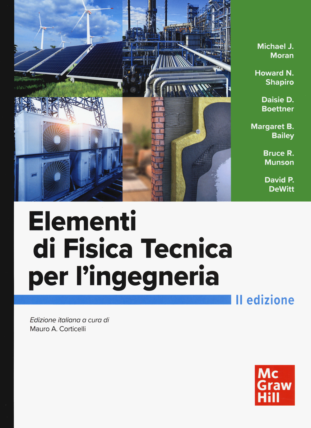 Libri Bailey Margaret B. / Boettner Daisie D. / Shapiro Howard N. - Elementi Di Fisica Tecnica Per L'ingegneria NUOVO SIGILLATO, EDIZIONE DEL 01/06/2022 SUBITO DISPONIBILE