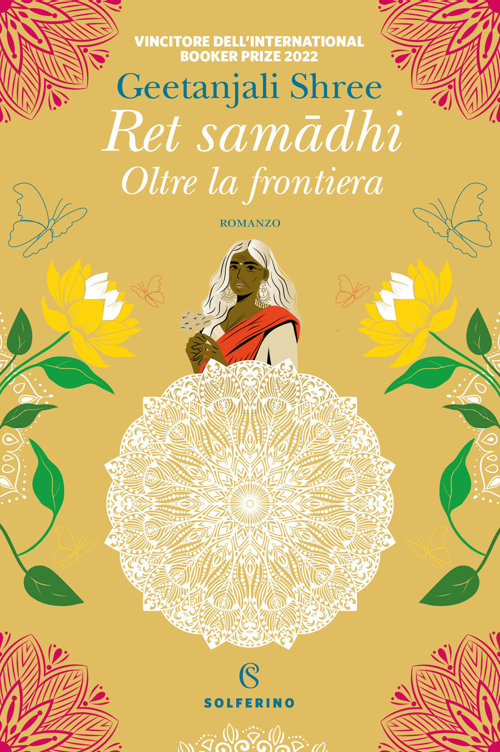 Libri Shree Geetanjali - Ret Samadhi. Oltre La Frontiera NUOVO SIGILLATO, EDIZIONE DEL 19/01/2024 SUBITO DISPONIBILE