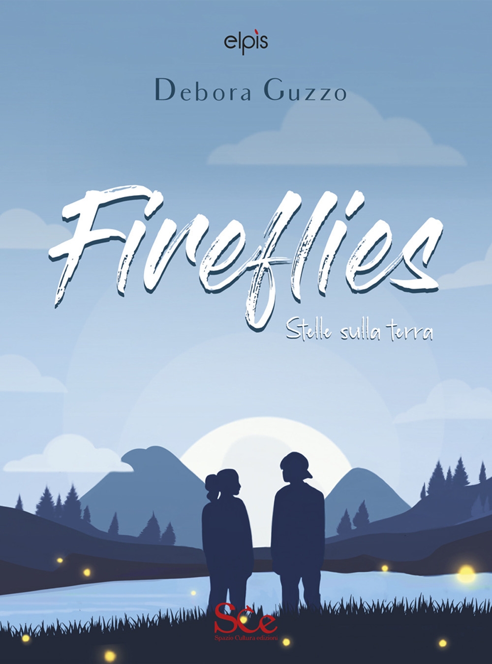 Libri Guzzo Debora - Fireflies. Stelle Sulla Terra NUOVO SIGILLATO, EDIZIONE DEL 17/05/2022 SUBITO DISPONIBILE