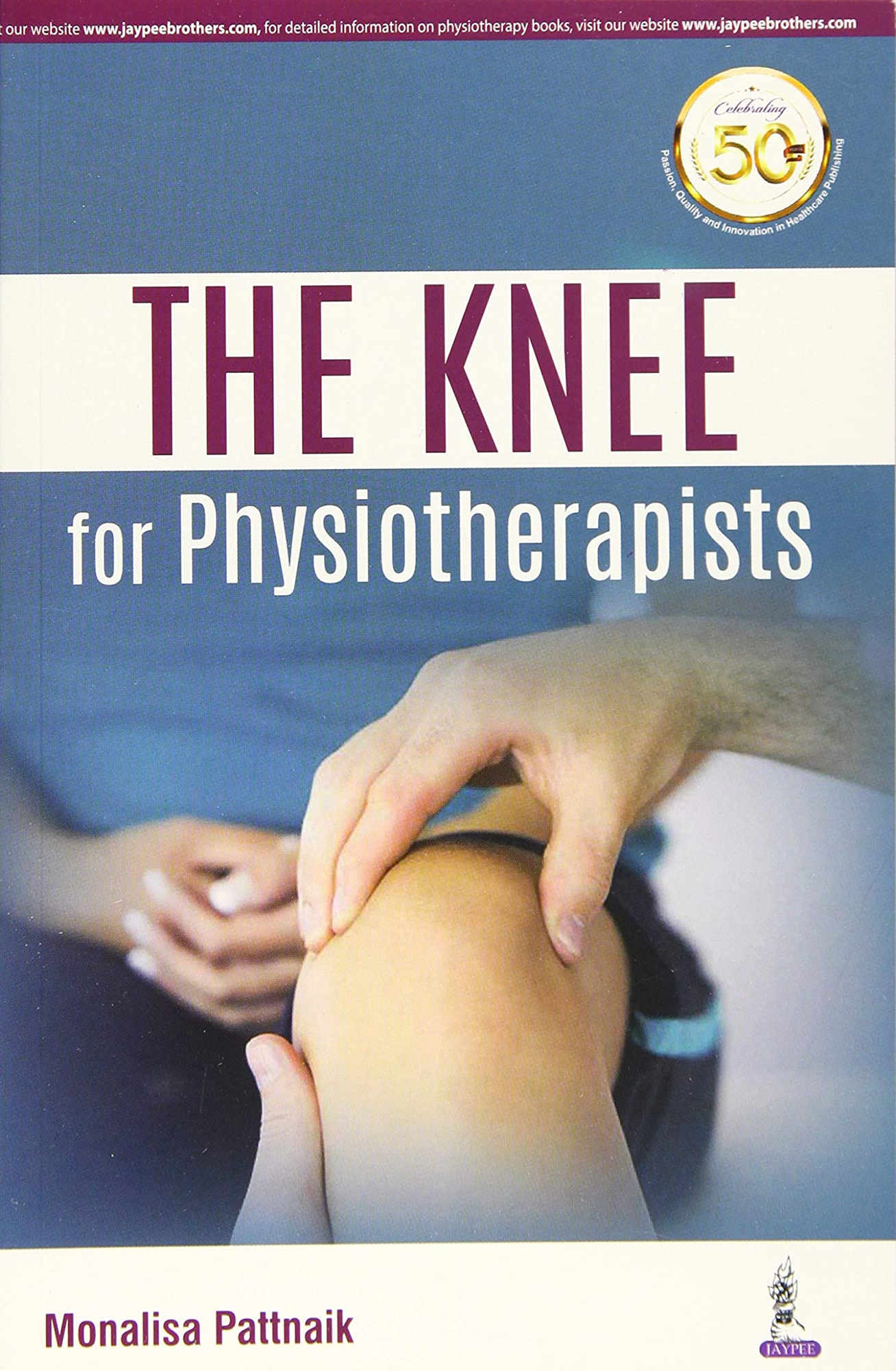 Libri The Knee For Physiotherapists Pb NUOVO SIGILLATO, EDIZIONE DEL 30/06/2019 SUBITO DISPONIBILE