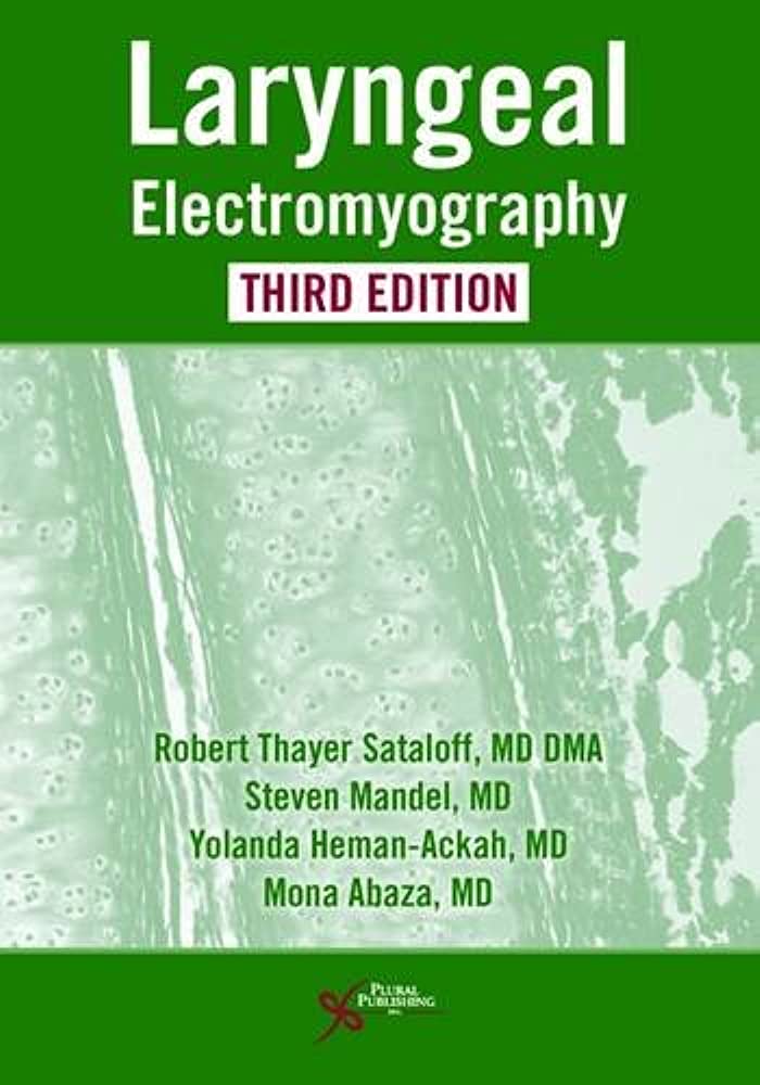 Libri Laryngeal Electromyography, 3Rd Ed NUOVO SIGILLATO, EDIZIONE DEL 31/05/2017 SUBITO DISPONIBILE