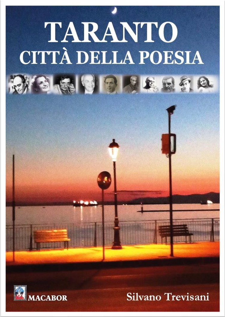 Libri Silvano Trevisani - Taranto Citta Della Poesia NUOVO SIGILLATO, EDIZIONE DEL 05/05/2022 SUBITO DISPONIBILE