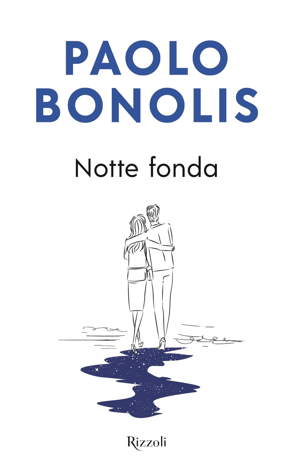 Libri Paolo Bonolis - Notte Fonda NUOVO SIGILLATO, EDIZIONE DEL 04/10/2022 SUBITO DISPONIBILE