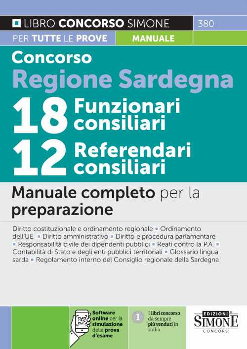 Libri Concorso Regione Sardegna 18 Funzionari Consiliari - 12 Referendari Consiliari. Manuale Completo Per La Preparazione. Con Contenuto Digitale Per Downl NUOVO SIGILLATO, EDIZIONE DEL 10/05/2022 SUBITO DISPONIBILE