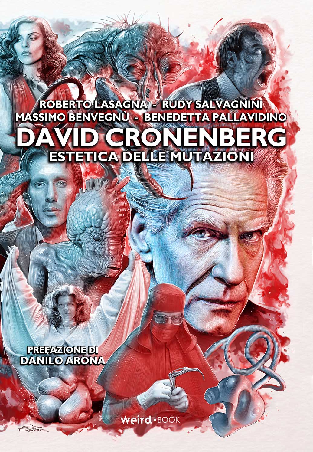 Libri Aa.Vv. - David Cronenberg. Estetica Delle Mutazioni NUOVO SIGILLATO, EDIZIONE DEL 15/07/2022 SUBITO DISPONIBILE