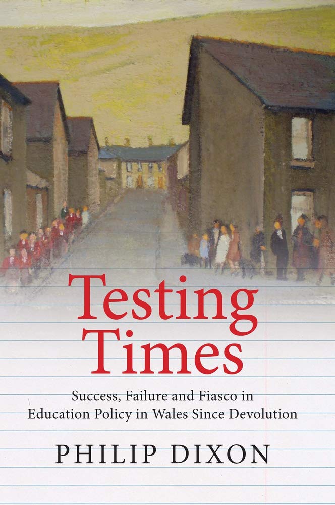Libri Dixon - Success, Failure And Fiasco In Welsh Education Policy Since Devolution NUOVO SIGILLATO, EDIZIONE DEL 27/10/2016 SUBITO DISPONIBILE