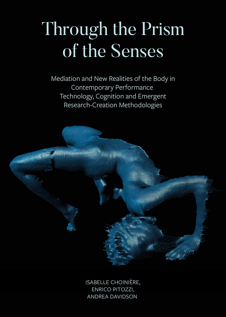 LIbri UK/US Choiniere, Pitozzi, Davidson - Through The Prism Of The Senses NUOVO SIGILLATO, EDIZIONE DEL 13/01/2020 SUBITO DISPONIBILE