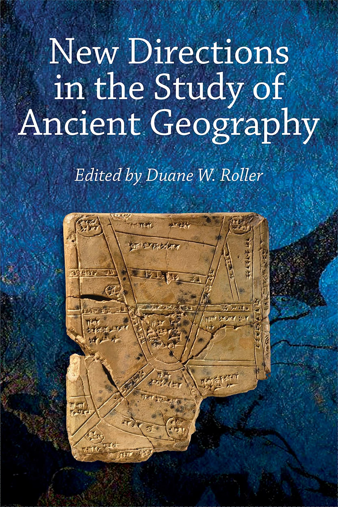 LIbri UK/US Roller - New Directions Study Ancient Geography NUOVO SIGILLATO, EDIZIONE DEL 28/07/2020 SUBITO DISPONIBILE