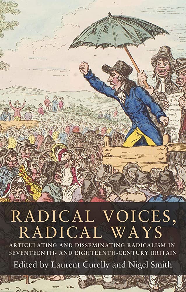 LIbri UK/US Curelly, Smith - Radical Voices, Radical Ways NUOVO SIGILLATO, EDIZIONE DEL 13/09/2018 SUBITO DISPONIBILE