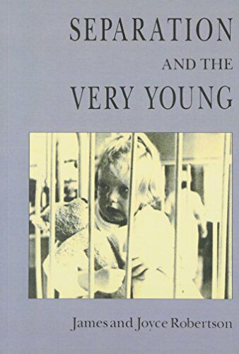 LIbri UK/US Robertson, Robertson - Separation And The Very Young NUOVO SIGILLATO, EDIZIONE DEL 01/01/1989 SUBITO DISPONIBILE