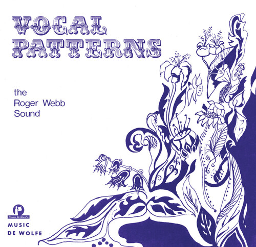 Vinile Roger Webb Sound (The) - Vocal Patterns NUOVO SIGILLATO, EDIZIONE DEL 01/07/2022 SUBITO DISPONIBILE