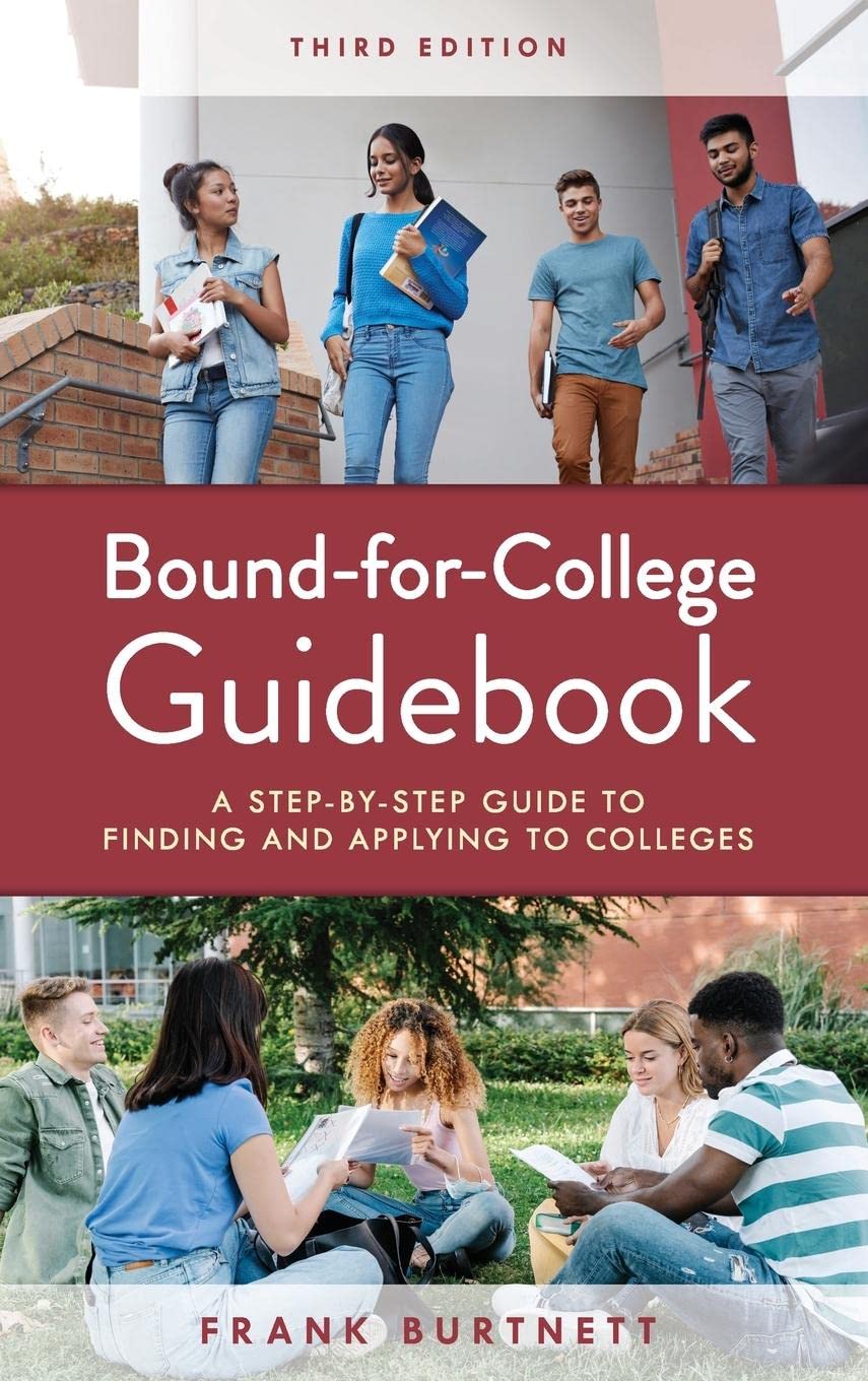 Libri Burtnett - Bound For College Guidebook NUOVO SIGILLATO, EDIZIONE DEL 15/07/2022 SUBITO DISPONIBILE