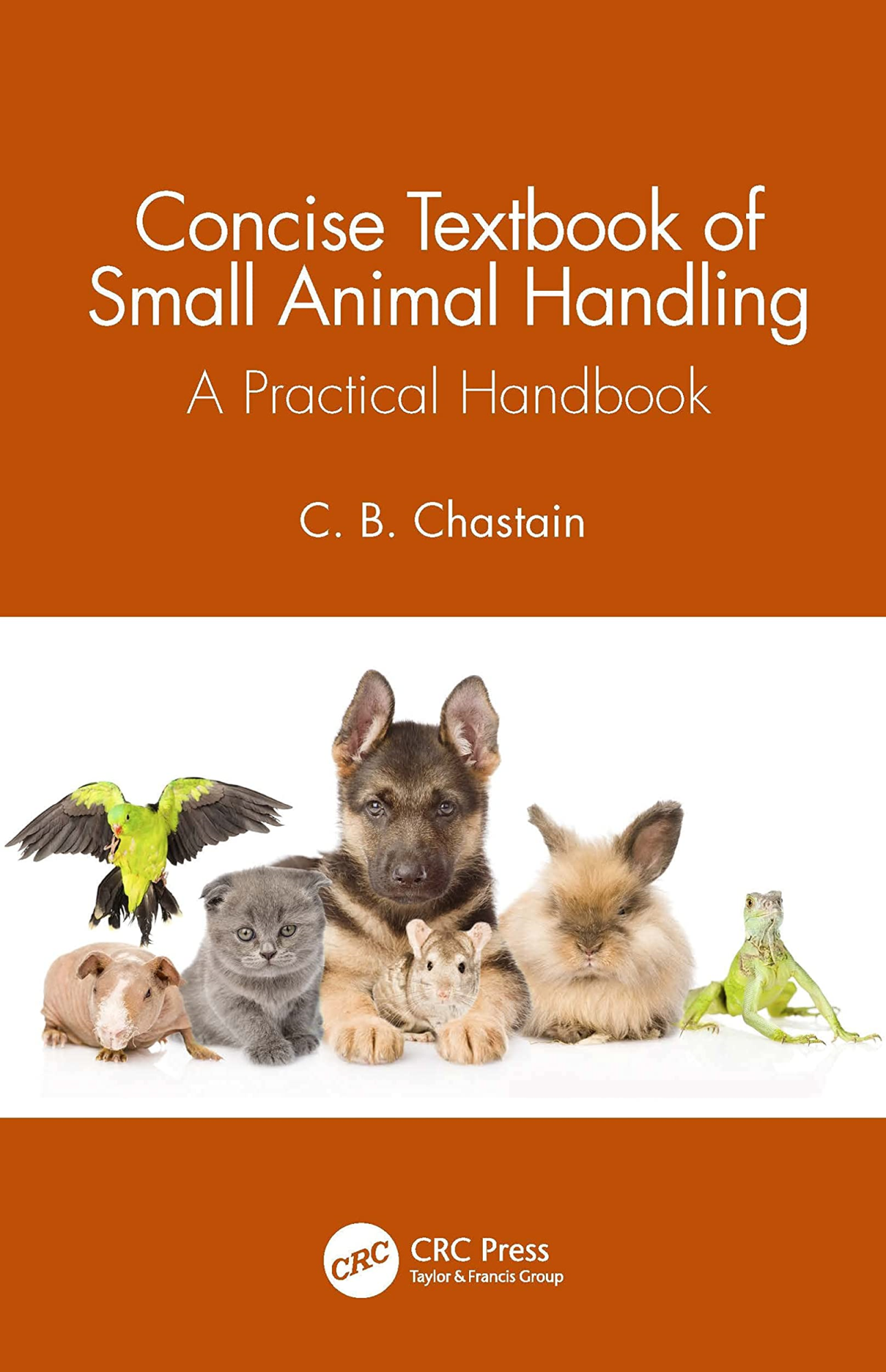 Libri Lynn Vellios - Concise Textbook Of Small Animal Handling NUOVO SIGILLATO, EDIZIONE DEL 27/04/2022 SUBITO DISPONIBILE