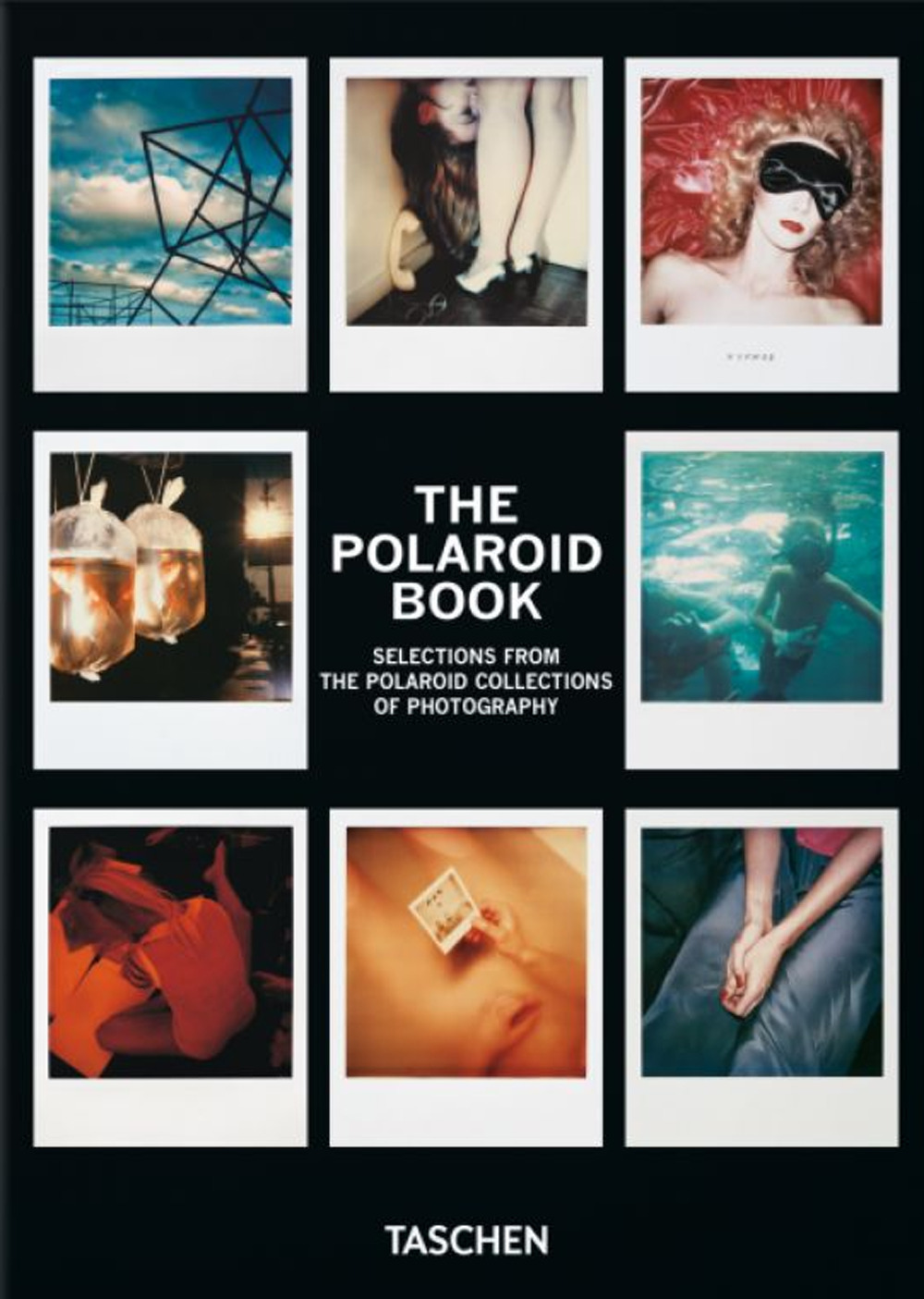 Libri Barbara Hitchcock - The Polaroid Book. 40Th Anniversary Edition (Italian, Portuguese & Spanish Edition) NUOVO SIGILLATO, EDIZIONE DEL 10/05/2022 SUBITO DISPONIBILE