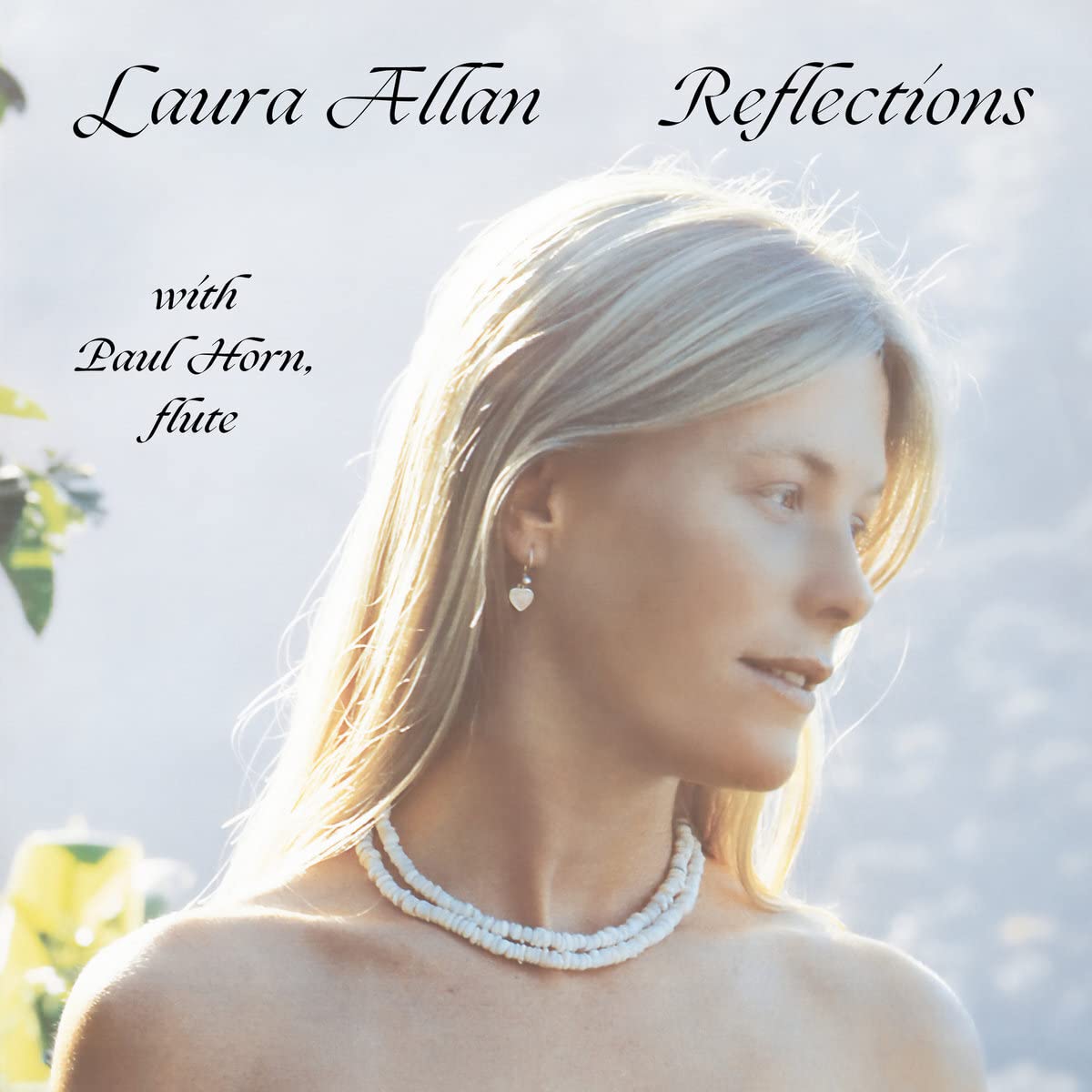 Vinile Laura Allan With Paul Horn - Reflections NUOVO SIGILLATO, EDIZIONE DEL 26/08/2022 SUBITO DISPONIBILE