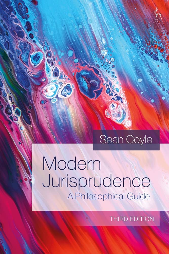 LIbri UK/US Sean Coyle - Modern Jurisprudence NUOVO SIGILLATO, EDIZIONE DEL 16/06/2022 SUBITO DISPONIBILE