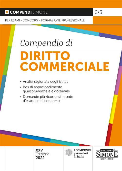 Libri Compendio Di Diritto Commerciale NUOVO SIGILLATO, EDIZIONE DEL 13/06/2022 SUBITO DISPONIBILE