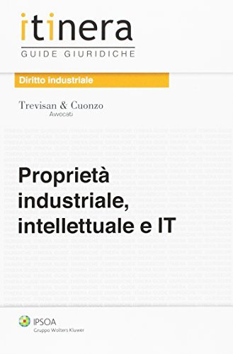 Libri Proprieta Industriale, Intellettuale E IT NUOVO SIGILLATO, EDIZIONE DEL 13/06/2022 SUBITO DISPONIBILE