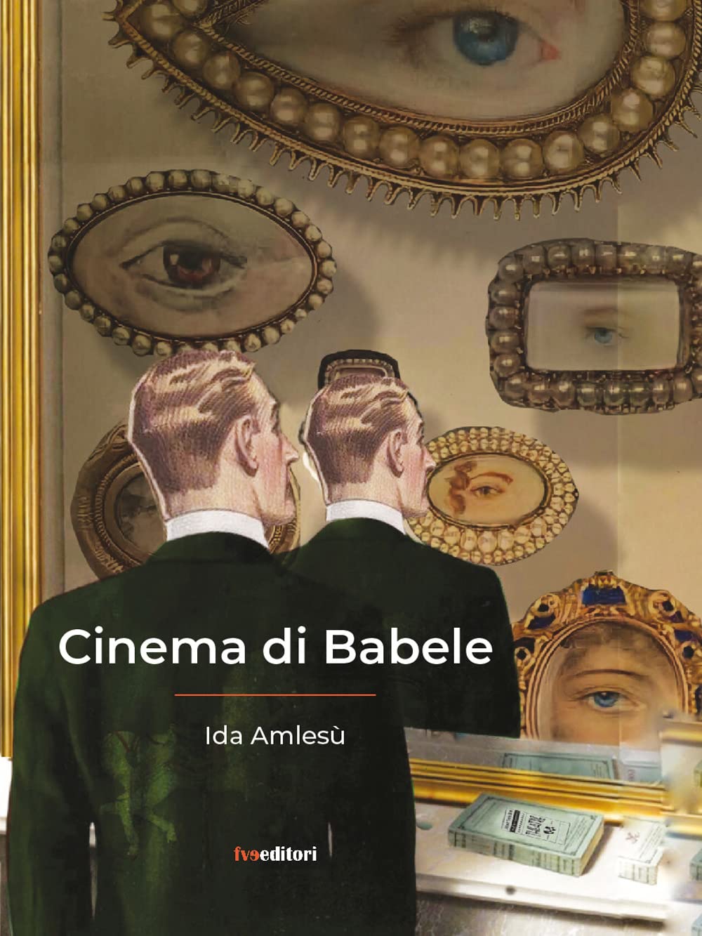 Libri Ida Amlesù - Cinema Di Babele NUOVO SIGILLATO, EDIZIONE DEL 30/06/2022 SUBITO DISPONIBILE