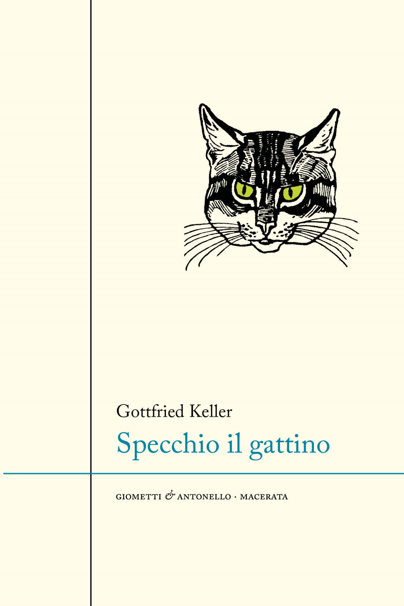 Libri Gottfried Keller - Specchio Il Gattino NUOVO SIGILLATO, EDIZIONE DEL 25/11/2022 SUBITO DISPONIBILE