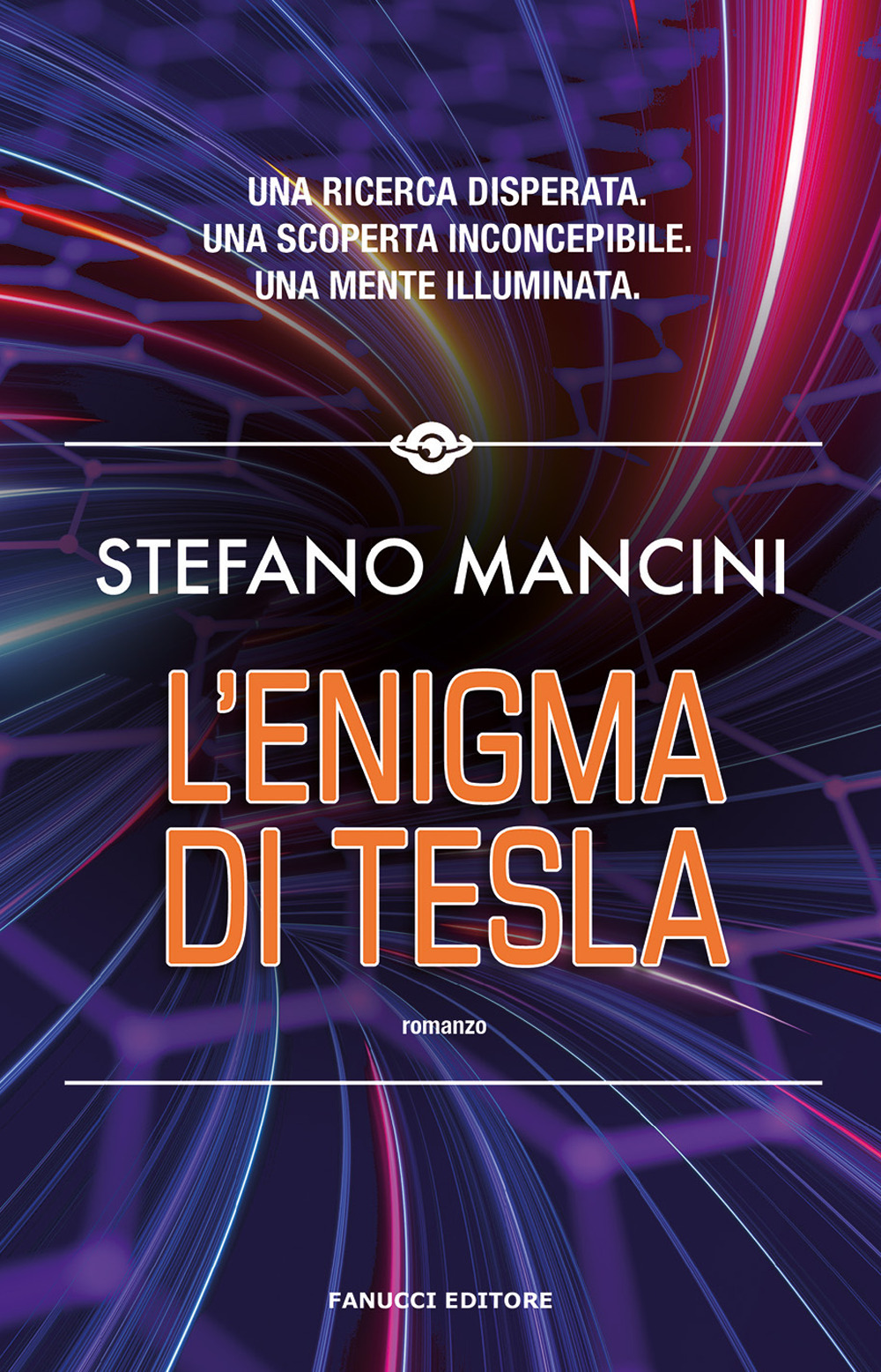 Libri Stefano Mancini - L' Enigma Di Tesla NUOVO SIGILLATO, EDIZIONE DEL 16/12/2022 SUBITO DISPONIBILE