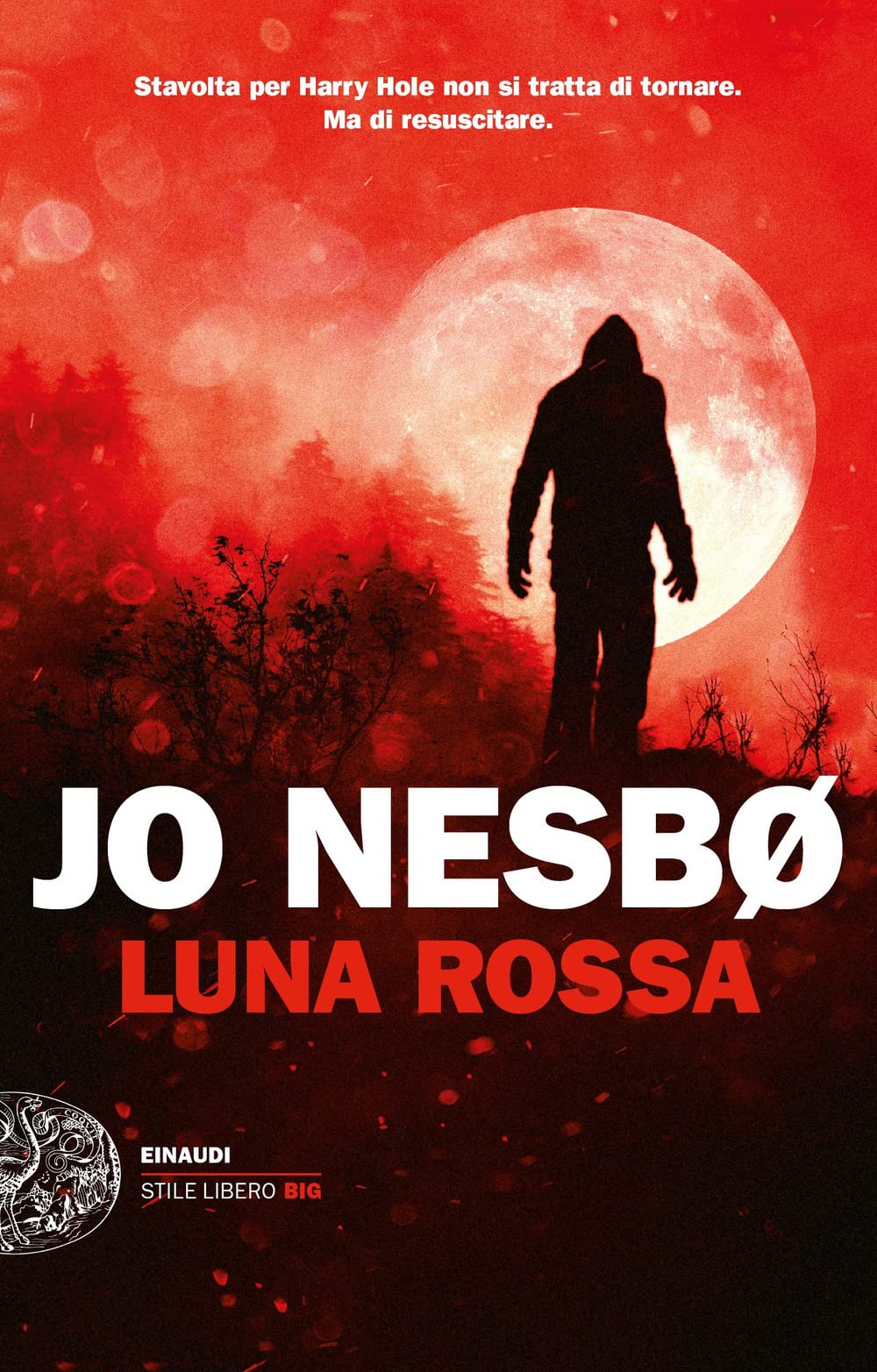Libri Jo Nesbø - Luna Rossa NUOVO SIGILLATO, EDIZIONE DEL 09/05/2023 SUBITO DISPONIBILE