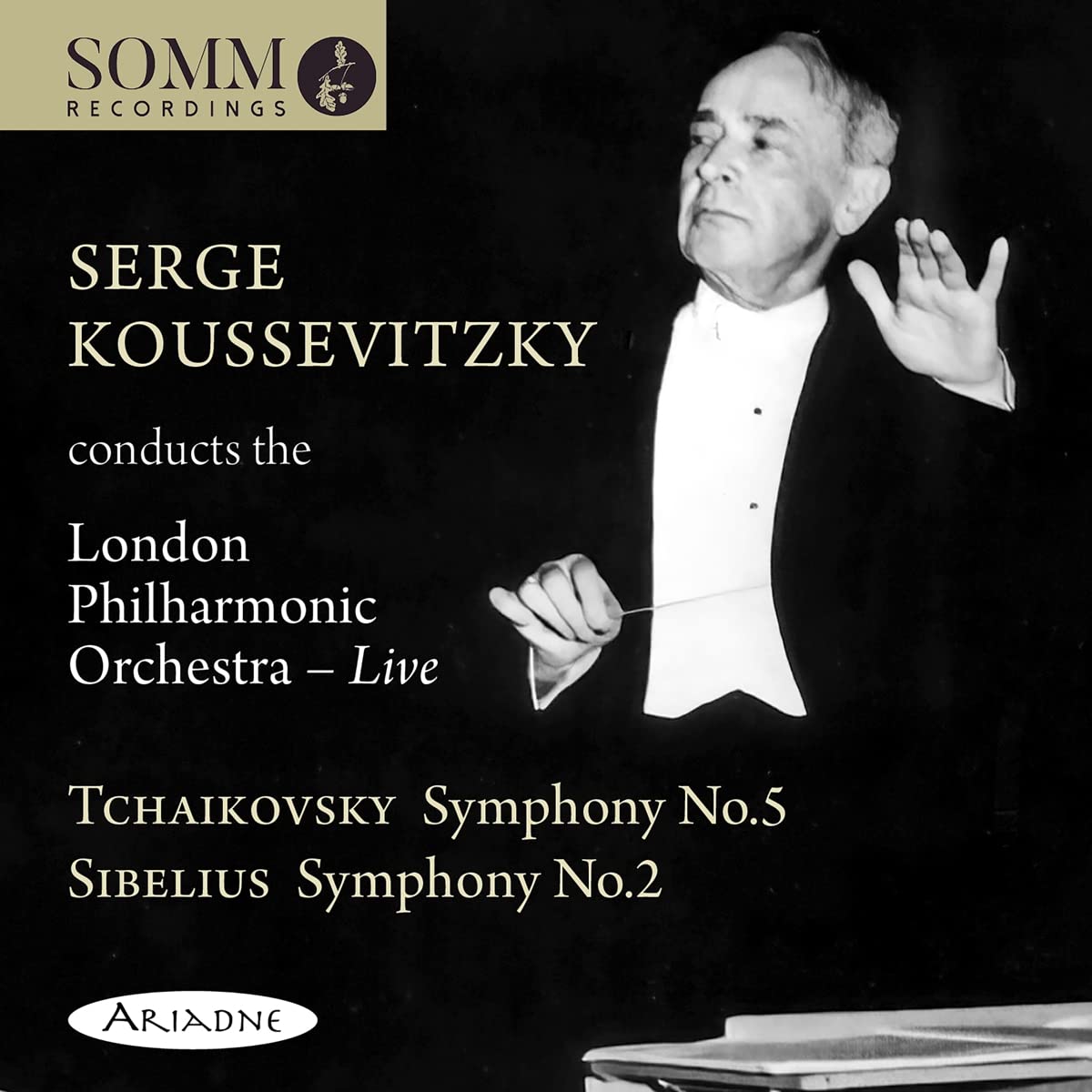 Audio Cd Serge Koussevitzky: Conducts London Philharmonic Orchestra - Live (2 Cd) NUOVO SIGILLATO, EDIZIONE DEL 19/08/2022 SUBITO DISPONIBILE
