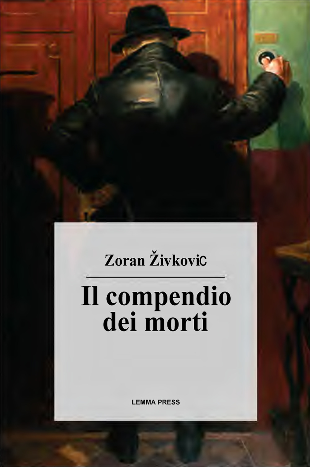 Libri Zoran Zivkovic - Il Compendio Dei Morti NUOVO SIGILLATO, EDIZIONE DEL 20/09/2022 SUBITO DISPONIBILE