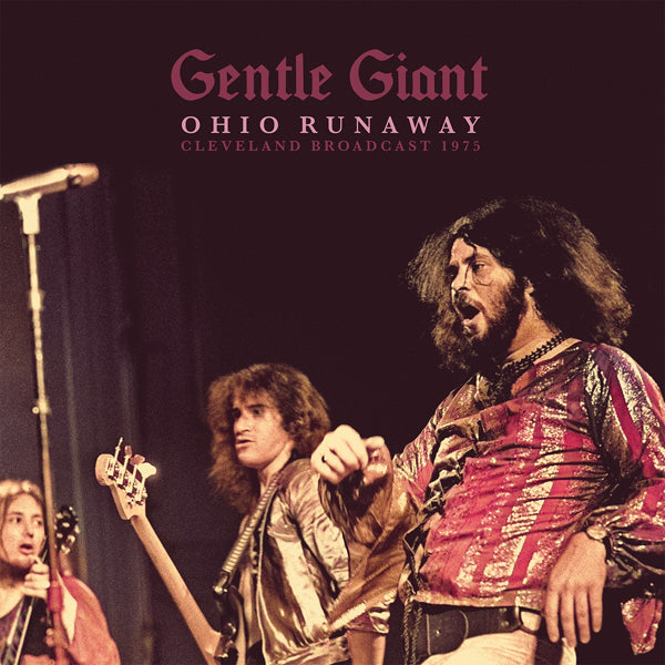 Vinile Gentle Giant - Ohio Runaway (2 Lp) NUOVO SIGILLATO, EDIZIONE DEL 22/02/2023 SUBITO DISPONIBILE