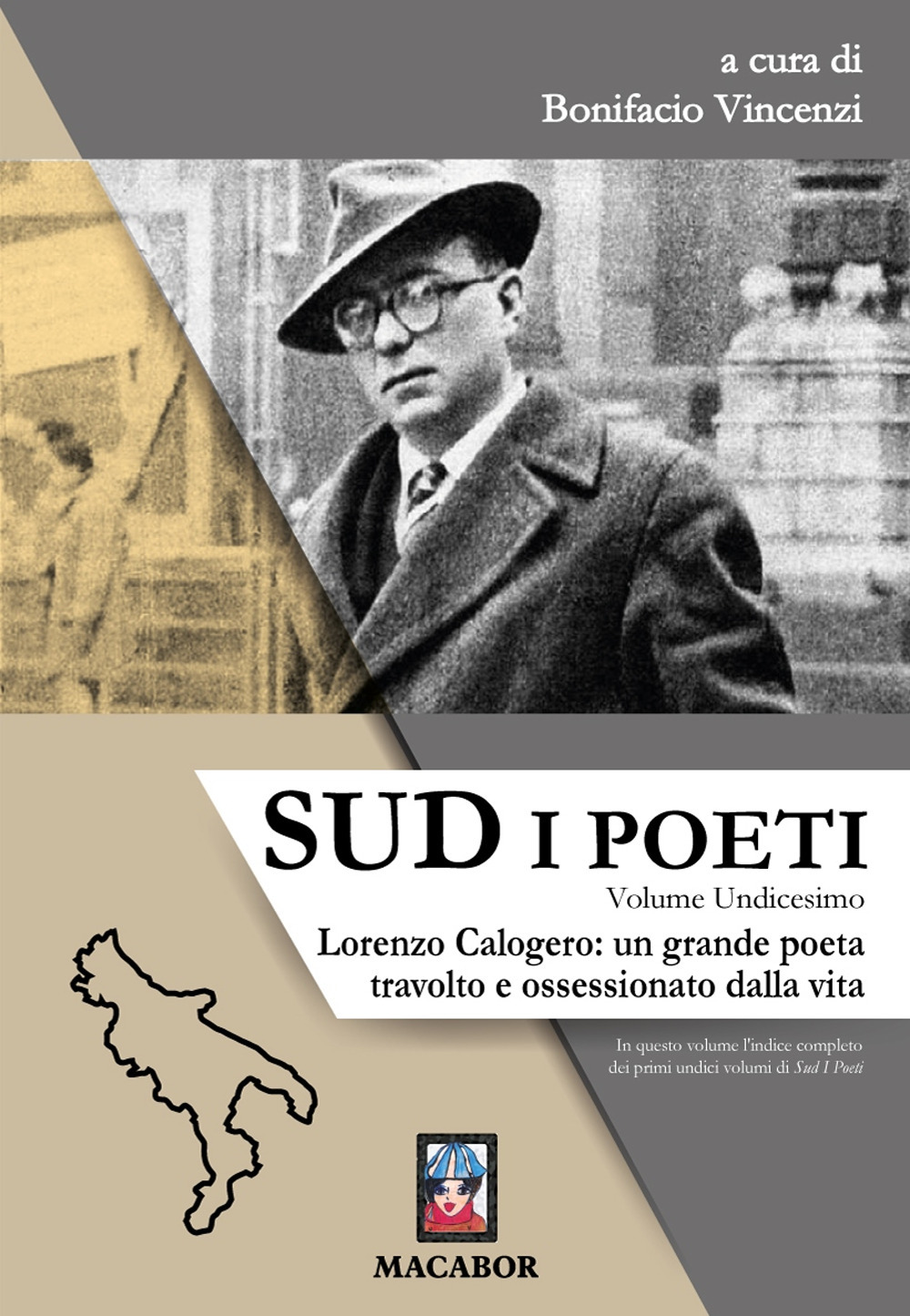 Libri Sud. I Poeti Vol 11 NUOVO SIGILLATO, EDIZIONE DEL 30/06/2022 SUBITO DISPONIBILE