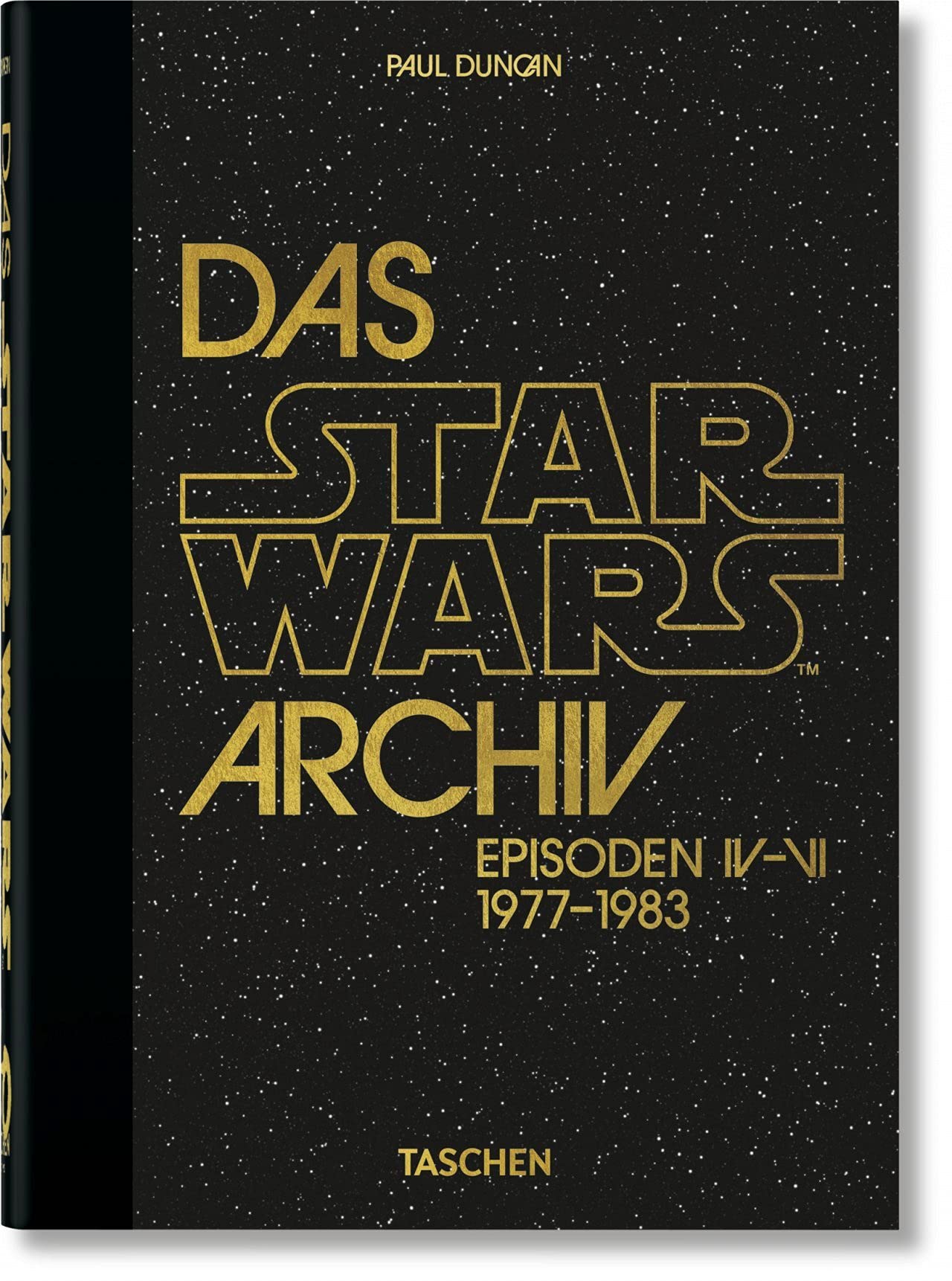 Libri Paul Duncan - Das Star Wars Archiv 1977-1983 (German Edition) NUOVO SIGILLATO, EDIZIONE DEL 07/01/2024 SUBITO DISPONIBILE