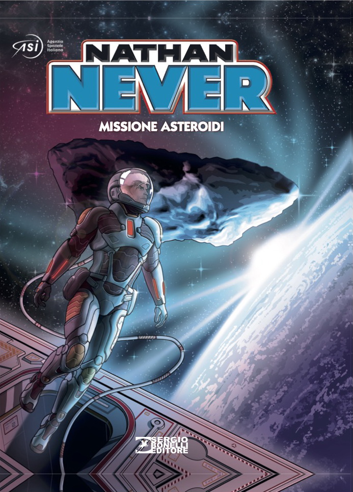 Libri Bepi Vigna - Nathan Never. Missione Asteroidi NUOVO SIGILLATO, EDIZIONE DEL 19/11/2022 SUBITO DISPONIBILE